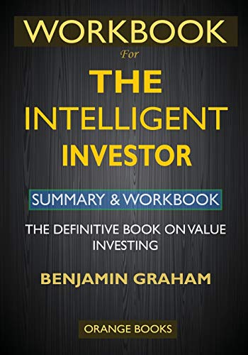 WORKBOOK For The Intelligent Investor: The Definitive Book on Value Investing