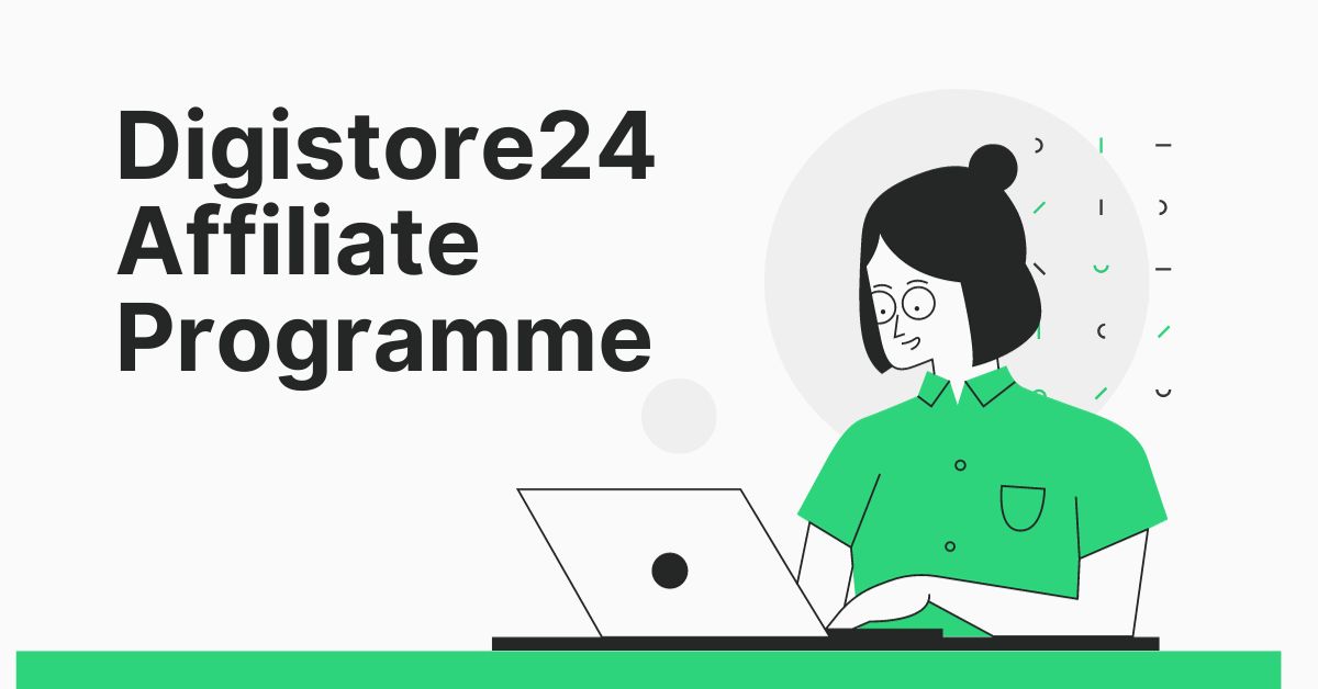 Digistore24 Affiliate Programme Best Ways To Make Money