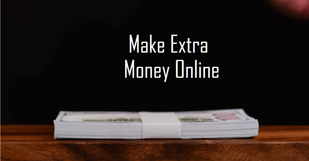Make Extra Money Online