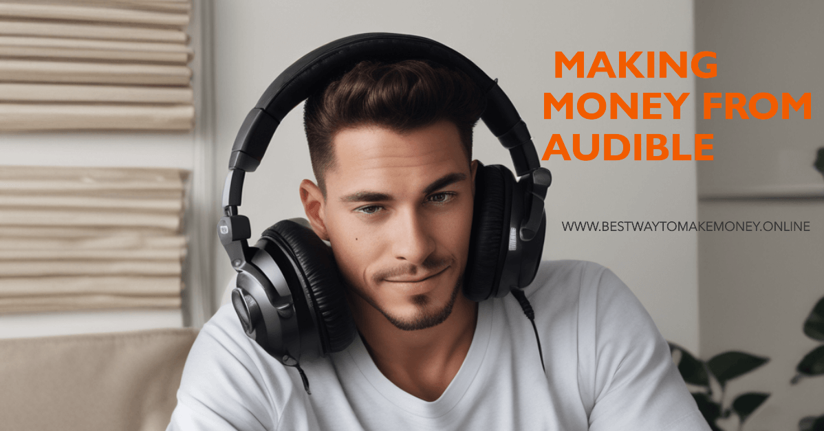 Making Money From Audible