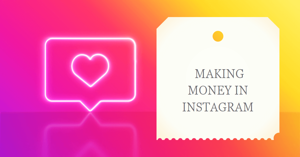 Making Money In Instagram Income Guide