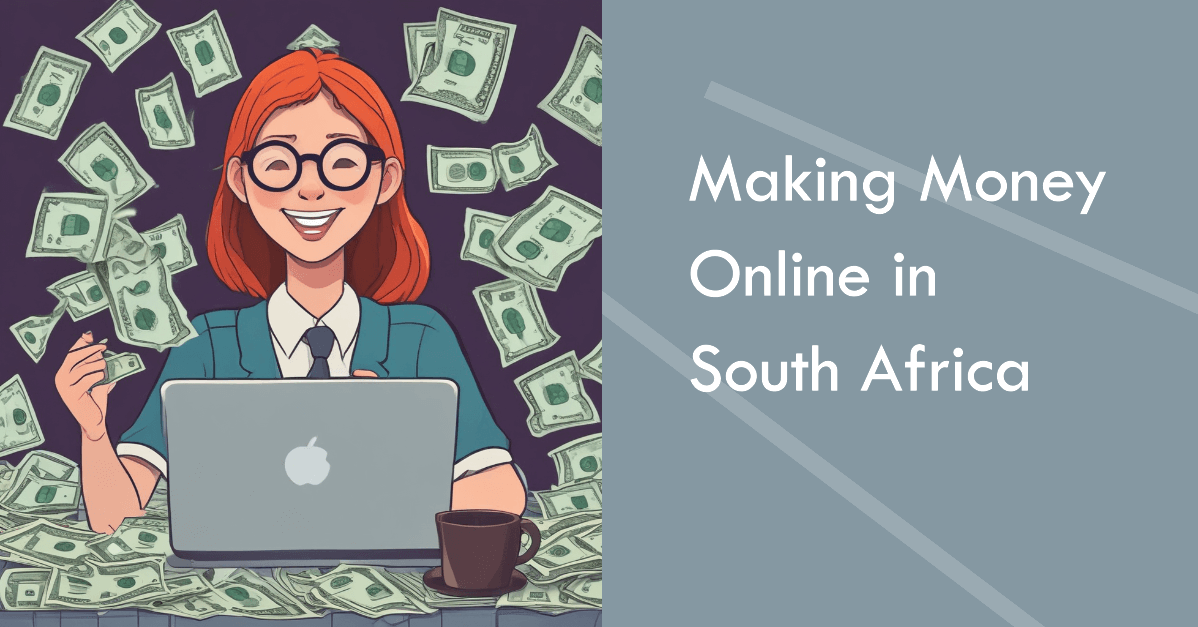 Making Money Online in South Africa