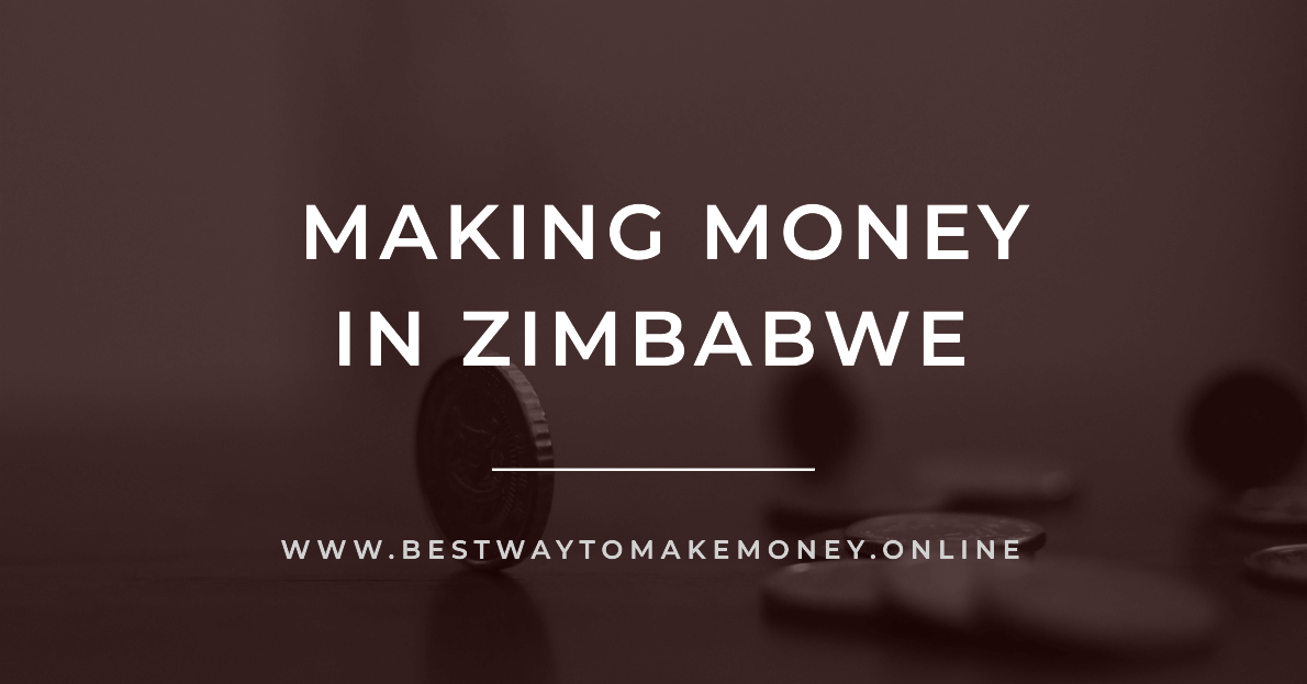 Making Money in Zimbabwe