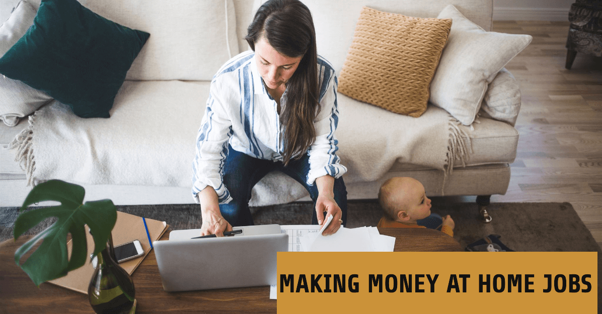 Making Money at Home Jobs for Extra Income