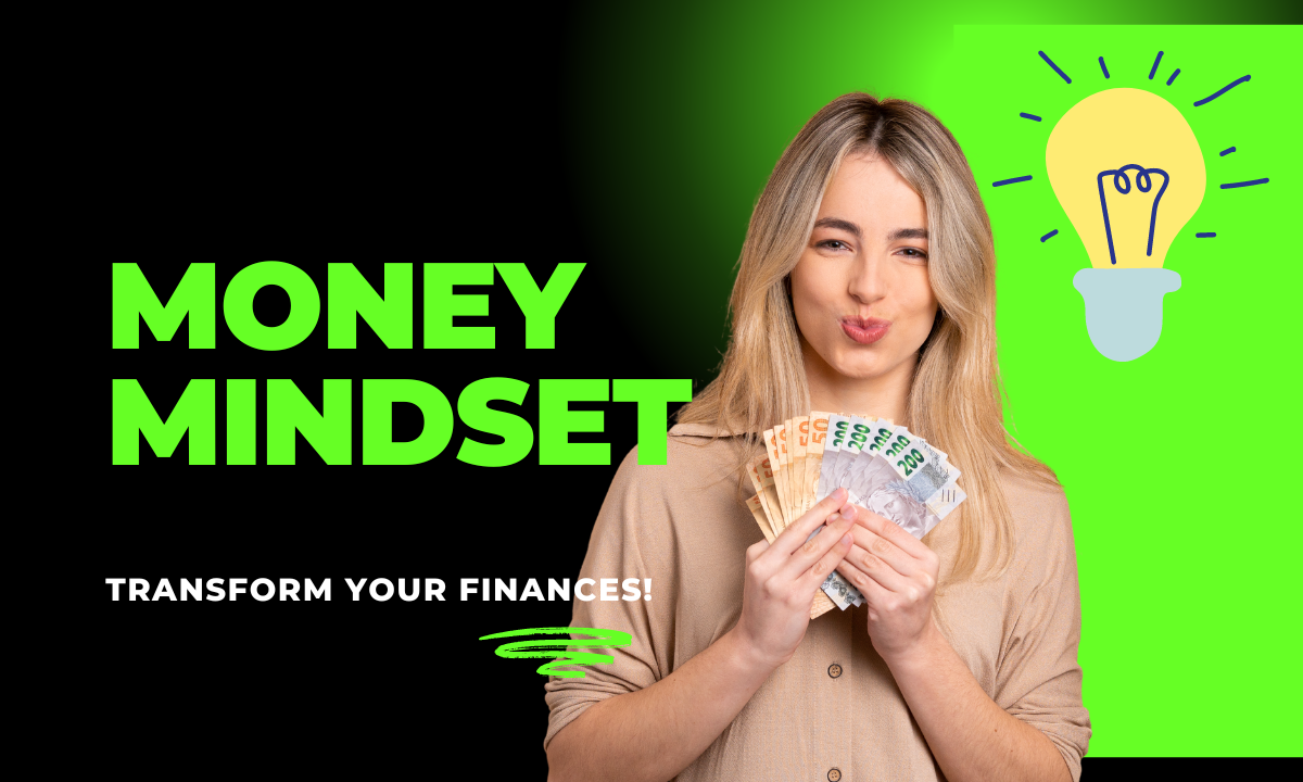 Money Mindset : Formulating a Wealth Strategy